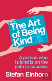 The Art Of Being Kind