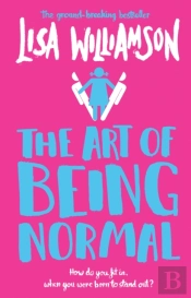 The Art Of Being Normal
