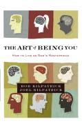 The Art Of Being You