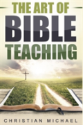 The Art Of Bible Teaching