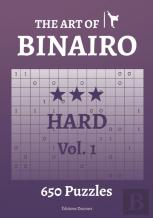 The Art Of Binairo Hard Vol.1