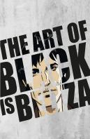 The Art Of Black Is Beltza