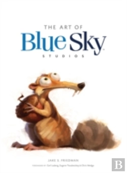 Bertrand.pt - The Art Of Blue Sky Studios