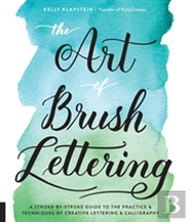 The Art Of Brush Lettering