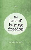 The Art Of Buying Freedom