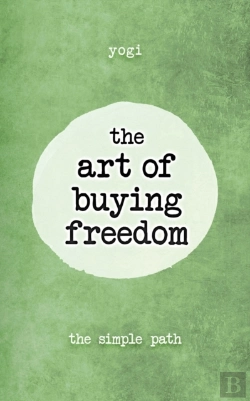 Bertrand.pt - The Art Of Buying Freedom