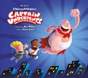 The Art Of Captain Underpants The First Epic Movie