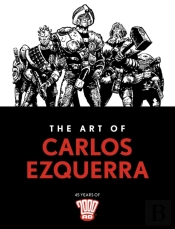 The Art Of Carlos Ezquerra