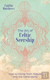 The Art Of Celtic Seership