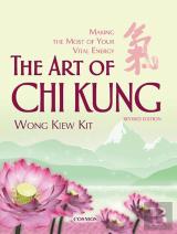The Art Of Chi Kung