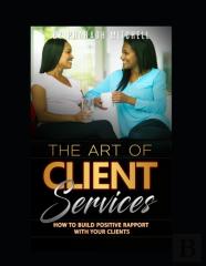 The Art Of Client Services