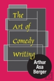 The Art Of Comedy Writing