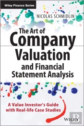 The Art Of Company Valuation And Financial Statement Analysis