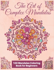 The Art Of Complex Mandalas