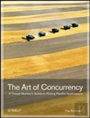 The Art Of Concurrency
