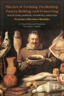 The Art Of Cooking, Pie Making, Pastry Making, And Preserving