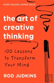 The Art Of Creative Thinking