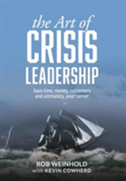 Bertrand.pt - The Art Of Crisis Leadership