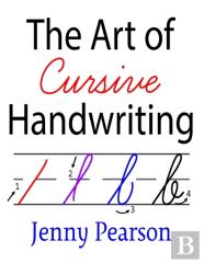 The Art Of Cursive Handwriting