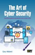 The Art Of Cyber Security