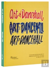 The Art Of Dancehall