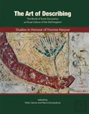 The Art Of Describing:Studies  In Honour Of Yvonne Harpur