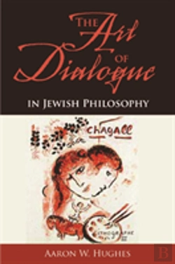 Bertrand.pt - The Art Of Dialogue In Jewish Philosophy