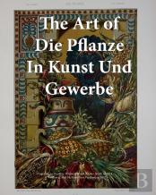 The Art Of Die Pflanze In Kunst Und Gewerbe