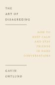 The Art Of Disagreeing