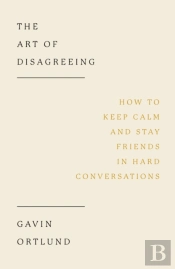 The Art Of Disagreeing