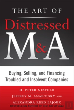 Bertrand.pt - The Art Of Distressed M&A (Pb)