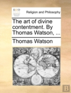 Bertrand.pt - The Art Of Divine Contentment. By Thomas