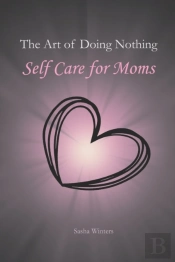 The Art Of Doing Nothing