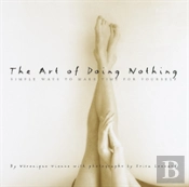 The Art Of Doing Nothing