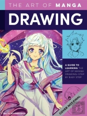 The Art Of Drawing Manga