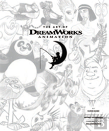 The Art Of Dreamworks Animation