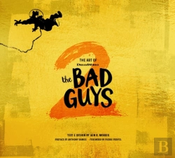 Bertrand.pt - The Art Of Dreamworks The Bad Guys 2