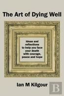 The Art Of Dying Well