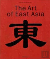 The Art of East Asia