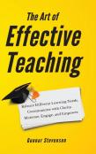 The Art Of Effective Teaching