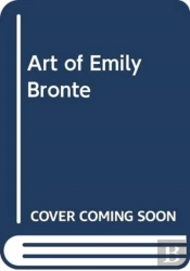 The Art Of Emily Bronte
