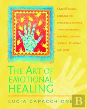 The Art Of Emotional Healing