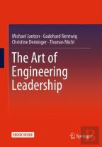 The Art Of Engineering Leadership
