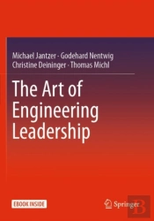 The Art Of Engineering Leadership