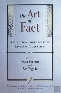 Bertrand.pt - The Art Of Fact: A Historical Anthology Of Literary Journalism