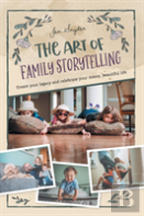 The Art Of Family Storytelling