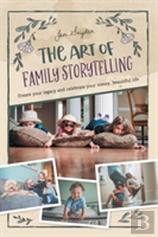The Art Of Family Storytelling