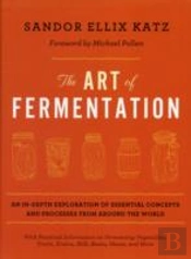 The Art Of Fermentation