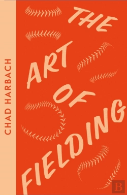 Bertrand.pt - The Art Of Fielding