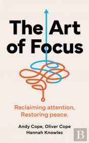 The Art Of Focus